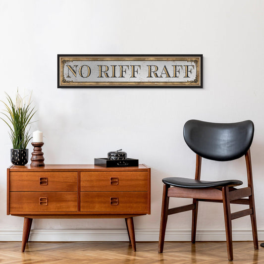 NO RIFF RAFF Mirrored Sign – Victoria Lowe Interiors